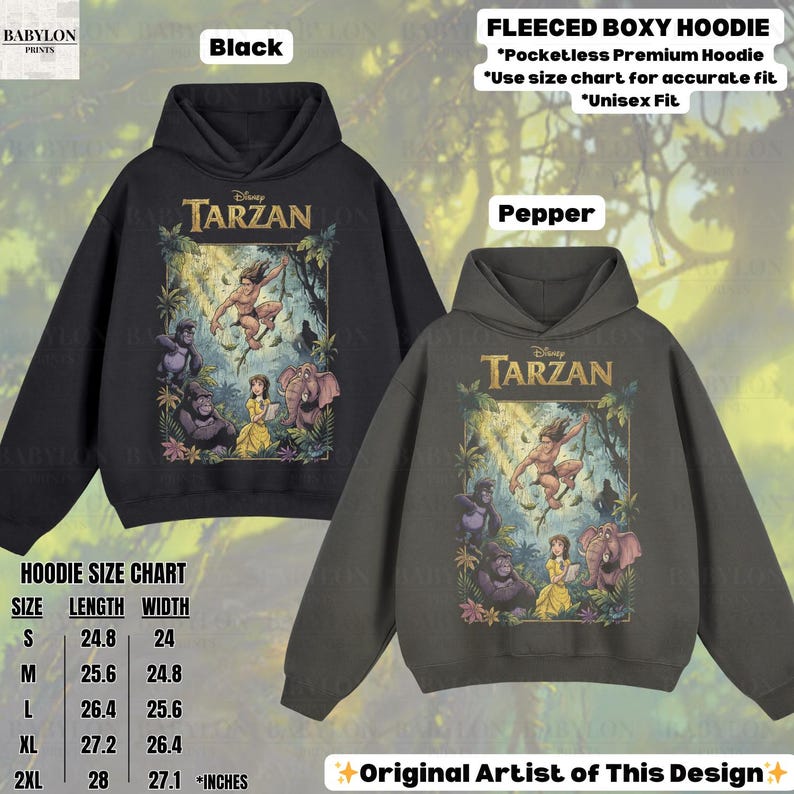 May include: Black and pepper-colored fleece boxy hoodies featuring a Tarzan graphic. The hoodies have a pocketless design and are available in sizes S to 2XL. The size chart shows the length and width in inches. The text on the image says "Original Artist of This Design."