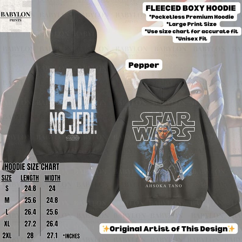 May include: A dark gray fleeced boxy hoodie with the text "I AM NO JEDI" on the back and a Star Wars graphic on the front. The front graphic features Ahsoka Tano with blue lightsabers. The hoodie is unisex.