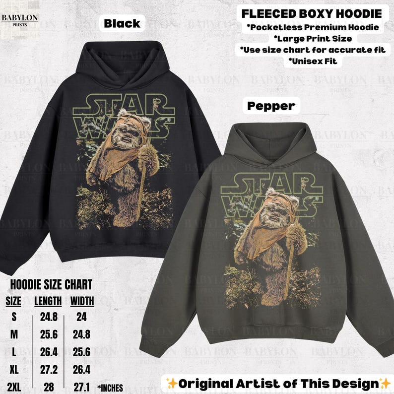 May include: Black and pepper-colored fleece boxy hoodies featuring a Star Wars graphic with an Ewok character. The hoodies have a large print size and are available in unisex sizes. The size chart shows lengths from 24.8 to 28 inches and widths from 24 to 27.1 inches.