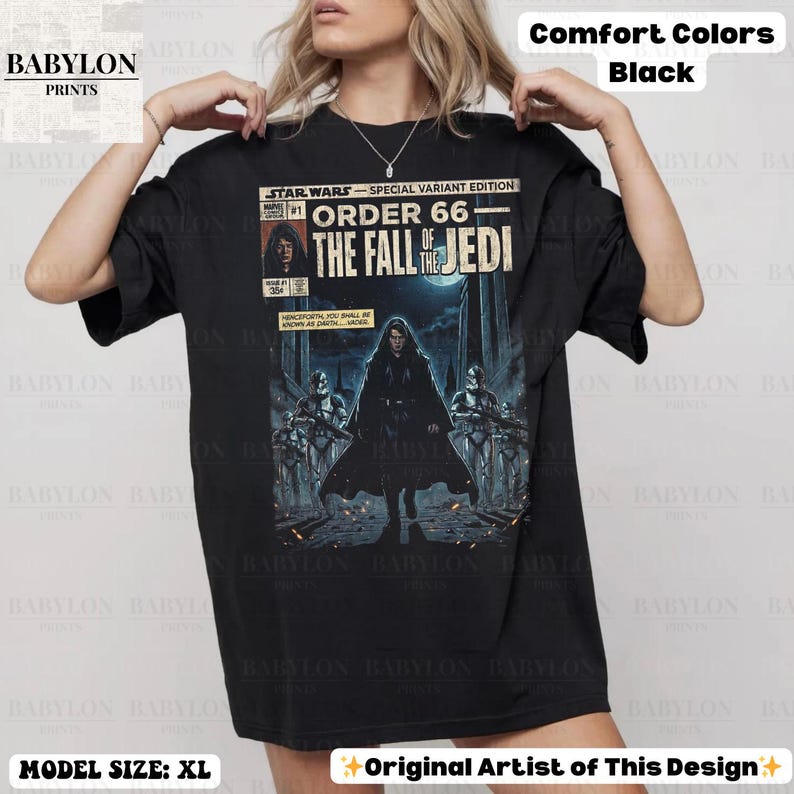 May include: Black t-shirt featuring a Star Wars comic book cover design. The graphic includes the text "STAR WARS - SPECIAL VARIANT EDITION ORDER 66 THE FALL OF THE JEDI". The shirt also has the text "BABYLON PRINTS" and "Original Artist of This Design".
