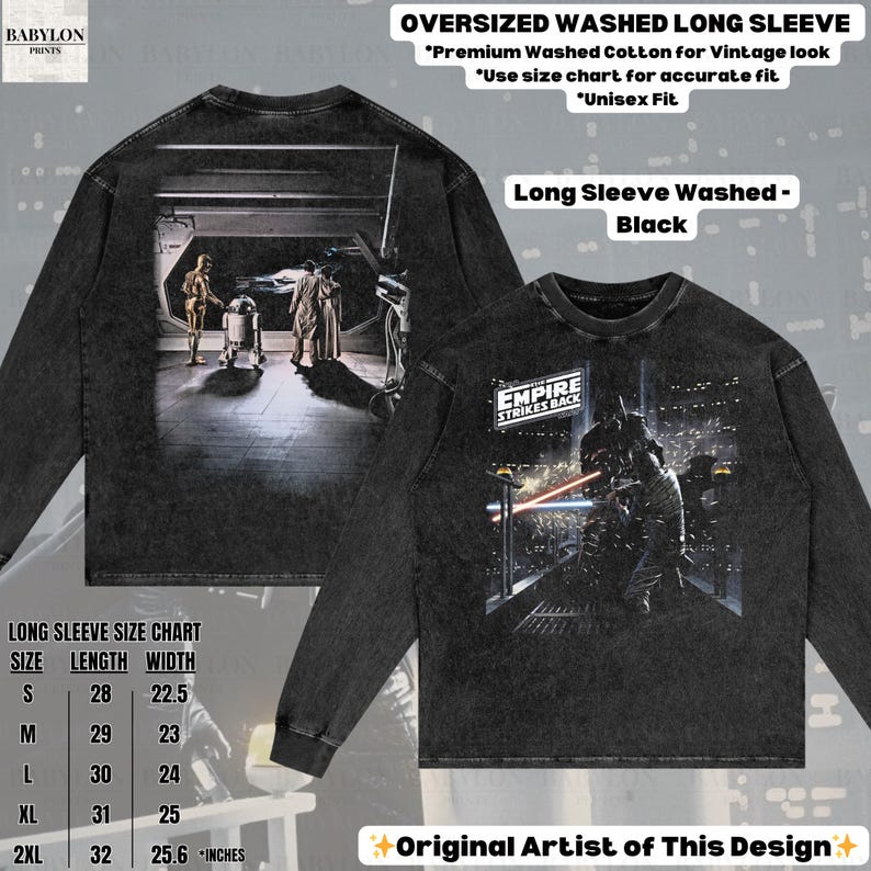 May include: Black long-sleeve shirt with a distressed wash, featuring a Star Wars scene on the front and back. The front graphic displays a battle scene with the text "EMPIRE STRIKES BACK." The back shows a scene with C-3PO and R2-D2. The shirt is oversized and has a size chart.