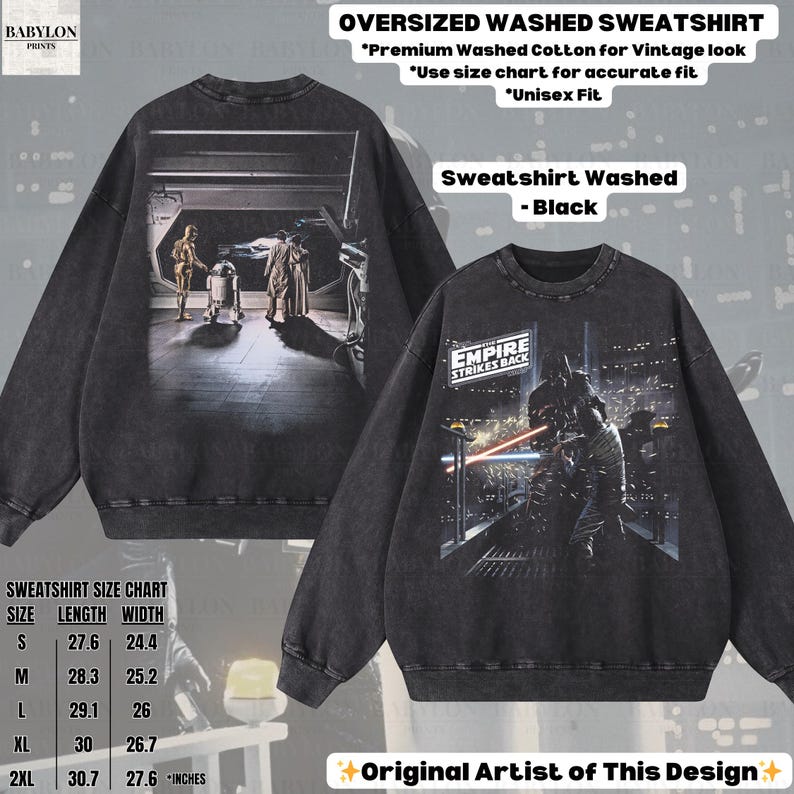 May include: Black oversized washed sweatshirt with Star Wars graphics on the front and back. The front graphic features Darth Vader with the text "EMPIRE STRIKES BACK". The back graphic shows characters from the movie. The sweatshirt is made of premium washed cotton.
