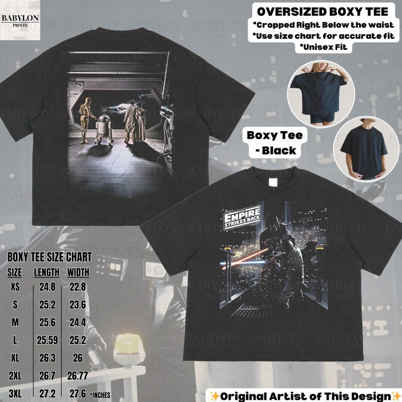 May include: Black oversized boxy tee shirts with Star Wars and Empire Strikes Back graphics. The shirts have a unisex fit and a size chart is included. The shirts are from the original artist of the design.
