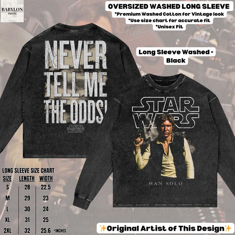 Puede incluir: Camiseta negra de manga larga con tem&aacute;tica de Star Wars. La parte delantera presenta a Han Solo y el logotipo de Star Wars. La parte trasera muestra la frase "NEVER TELL ME THE ODDS". La camiseta es de algod&oacute;n lavado y tiene una tabla de tallas.