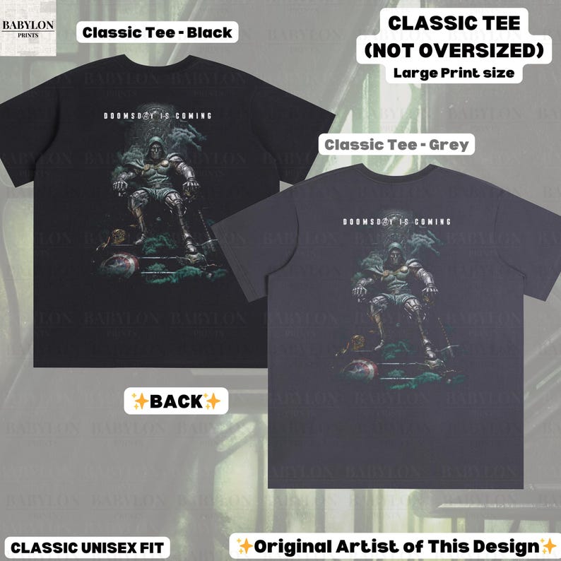 May include: Black and grey classic unisex fit t-shirts with a large print design. The design features a warrior figure with the text "DOOMSDAY IS COMING". The shirts are labeled "Classic Tee" and "Original Artist of This Design".