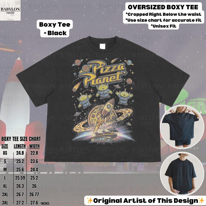 May include: Black oversized boxy tee featuring a Pizza Planet graphic with aliens, a rocket, and the text "Pizza Planet." The shirt includes a size chart and the text "Original Artist of This Design."
