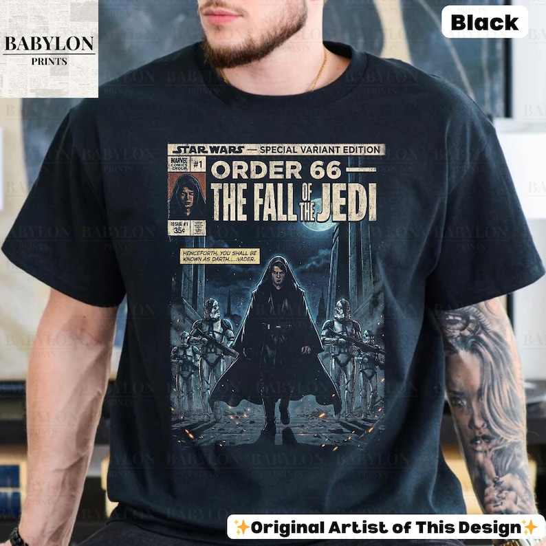 May include: Black t-shirt featuring a comic book-style graphic from Star Wars. The design includes the text "ORDER 66 - THE FALL OF THE JEDI" and an illustration of Darth Vader. The shirt also has the text "BABYLON PRINTS".