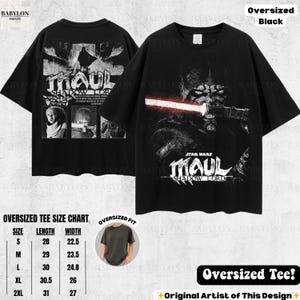 May include: Black oversized tee featuring a graphic of Darth Maul with a red lightsaber and the text "STAR WARS MAUL SHADOW LORD." The back of the shirt has a matching graphic. Includes a size chart with measurements in inches.
