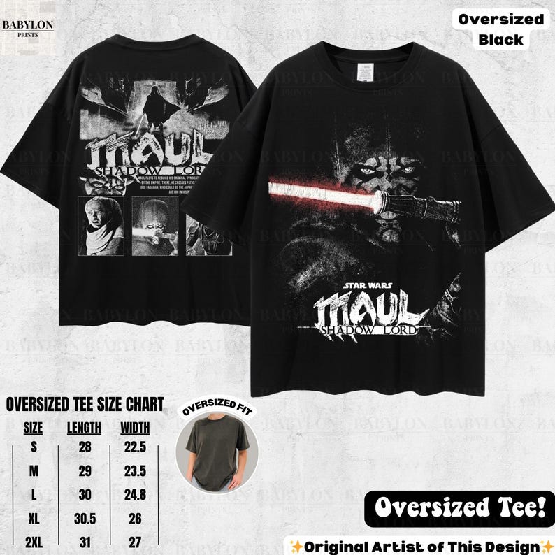 May include: Black oversized tee featuring a graphic of Darth Maul with a red lightsaber and the text "STAR WARS MAUL SHADOW LORD." The back of the shirt has a matching graphic. Includes a size chart with measurements in inches.