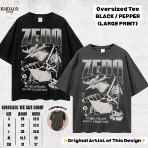May include: Two black oversized tees with a large graphic print. The print features the word "ZERO" in a distressed font, with an image of Zero from "The Nightmare Before Christmas". The size chart is included.