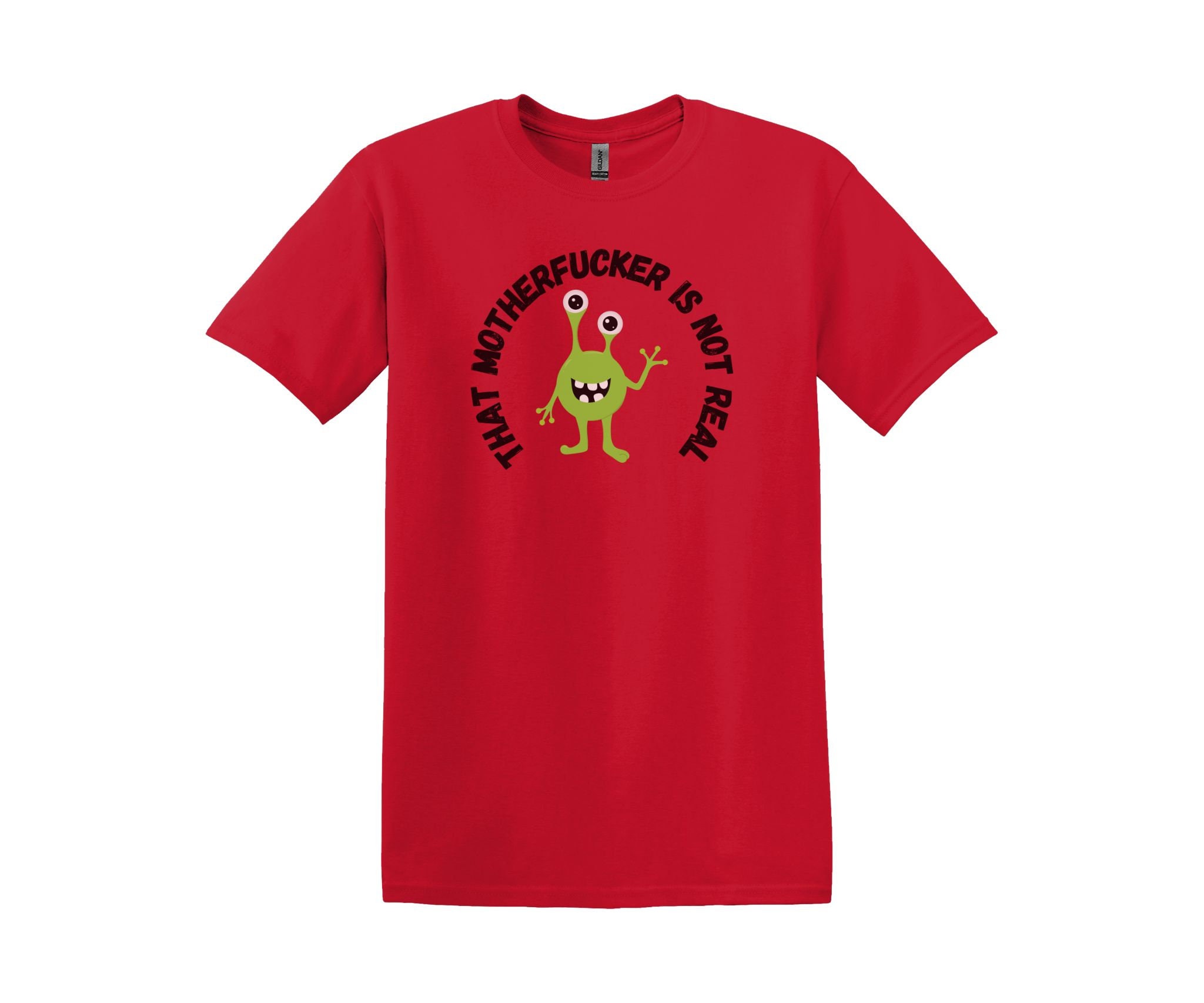 That Motherfucker is Not Real T-shirt, TMFINR, Alien - Etsy