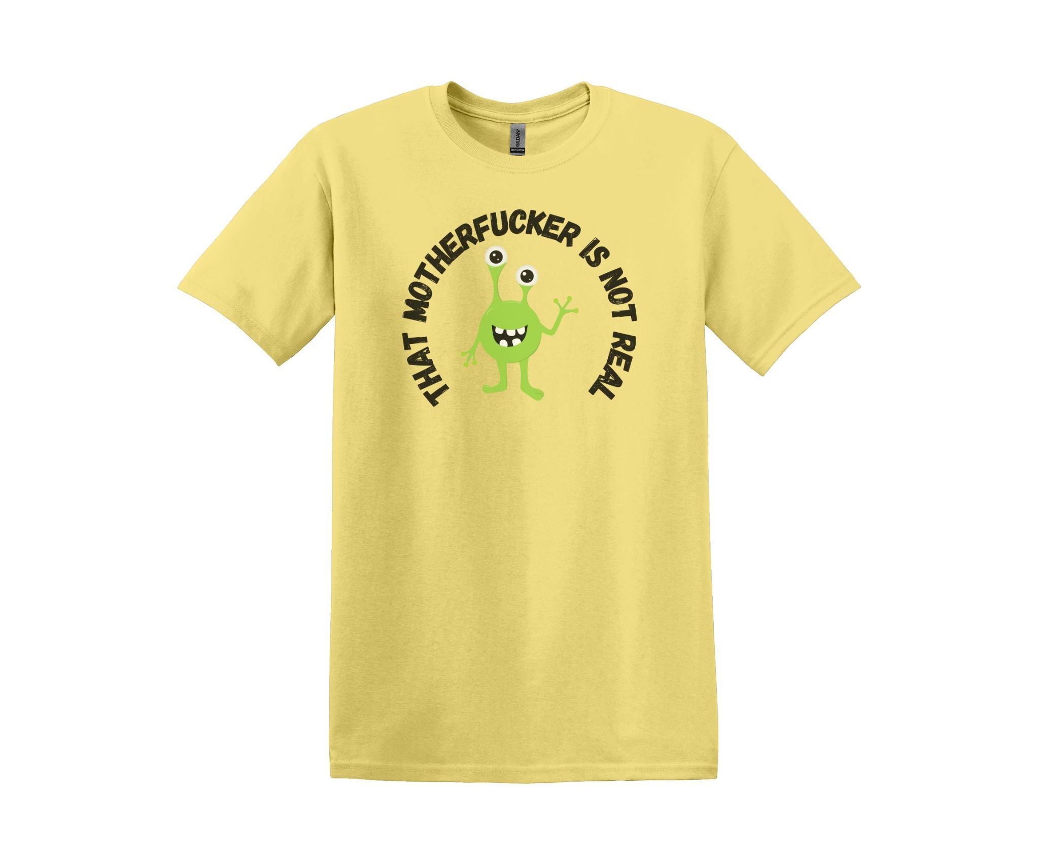That Motherfucker is Not Real T-shirt, TMFINR, Alien - Etsy