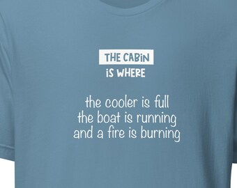 Camiseta Cozy up in Cabin Life: ¡un regalo perfecto para los entusiastas de la vida en cabina!