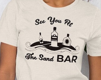 Summer Vibes with Sand Bar Drinking Shirt - Regalo perfecto para Lake House Fun