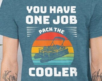 Pontones y fiestas: ¡La mejor camiseta de botes de pontones para Lake Life!