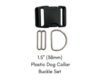 1.5&quot; Plastic Buckle Set / Includes Buckle, Triglide, and D ring / Dog Collar Hardware Kit / Make a Dog Collar