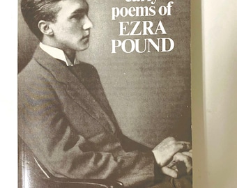 Ezra Pound: Collected Early Poems compiled by Michael John King (1982 Paperback)