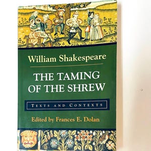 Shakespeare The Taming of the Shrew Study Guide Companion by Frances E Dolan
