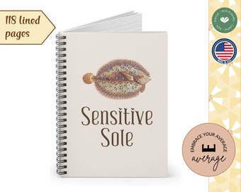 SENSITIVE SOLE SOUL Spiral Notebook Lined, Funny Hsp Highly Sensitive Person Journal, Hypersensitivity,Mental health notebook,Emotions diary