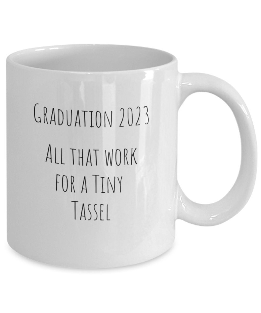 Graduation Gift,grad 2023,coffee Mug,him,her Etsy