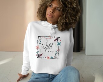 Boho Wild & Free Floral Crop Hoodie