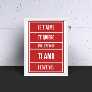 I Love You - A4 Poster - Wall Print - Digital Print Download - European Love - French Spanish German Italian English