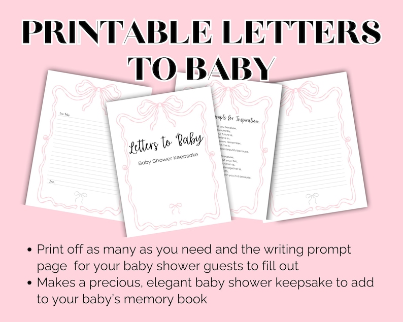 Może przedstawiać: Drukowane listy do dziecka, pamiątka z baby shower. Obraz przedstawia cztery białe strony z r&oacute;żowymi akcentami kokardek i tekstem "Letters to Baby". Tło jest w kolorze miękkiego r&oacute;żu. Tekst na dole m&oacute;wi: "Wydrukuj tyle, ile potrzebujesz..." i "Stanowi cenną, elegancką pamiątkę z baby shower..."
