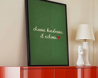 Choose Kindness Print Be Kind Wall Art Inspirational Quote Poster Classroom Decor Kids Room Printable Green Digital Download
