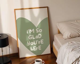 I'm So Glad You're Here Printable Wall Art Welcome Sign Entryway Decor Housewarming Gift Sage Green Minimalist Heart Print Digital Download