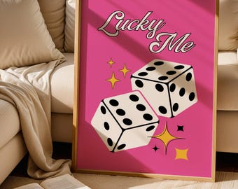 Lucky Me Girly Dorm Decor Trendy College Apartment Aesthetic Print Pink Girly Preppy Poster Lucky Dice Wall Print Positive Retro Poster