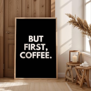 Coffee Art Kitchen Wall Art Printable Coffee Poster Modern Trendy Kitchen Wall Decor Coffee Bar Decor Coffee Quote Coffee Lover Gift