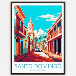 Stampa da viaggio di Santo Domingo Decorazione da parete Arte da appendere alla parete di Santo Domingo Decorazione per la casa Regalo della Repubblica Dominicana Amanti dell'arte