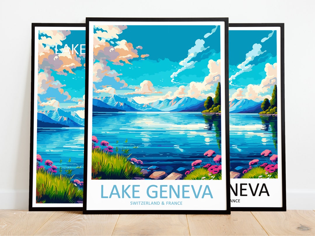 Lake Geneva Travel Print Lake Geneva Art Poster Switzerland & France