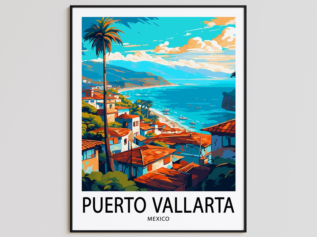 Puerto Vallarta Travel Poster Puerto Vallarta Print Mexico Art Print