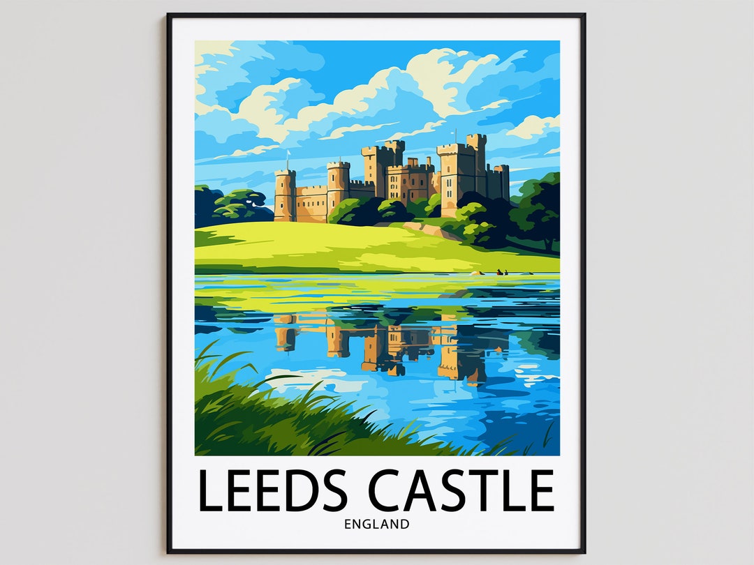 Leeds Castle Travel Poster Leeds Castle Print England Art Print Leeds Castle Gift Leeds Castle