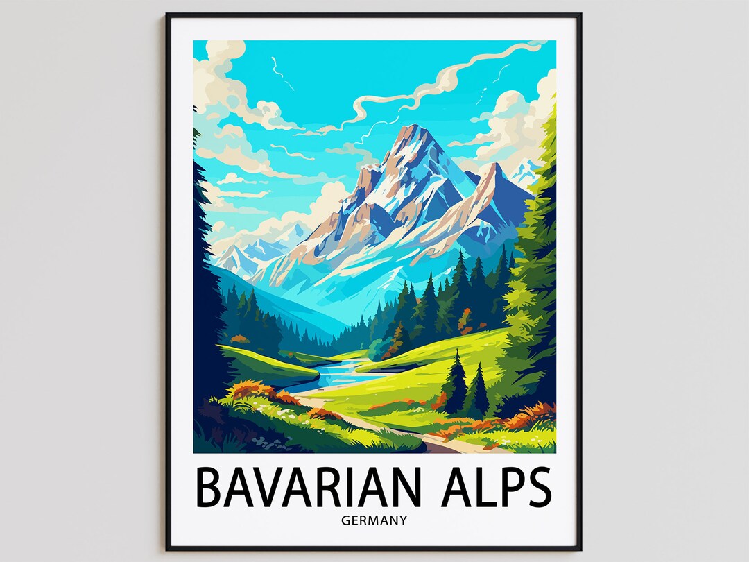 Bavarian Alps Travel Poster Bavarian Alps Print Germany Art Print Bavarian Alps Gift Bavarian