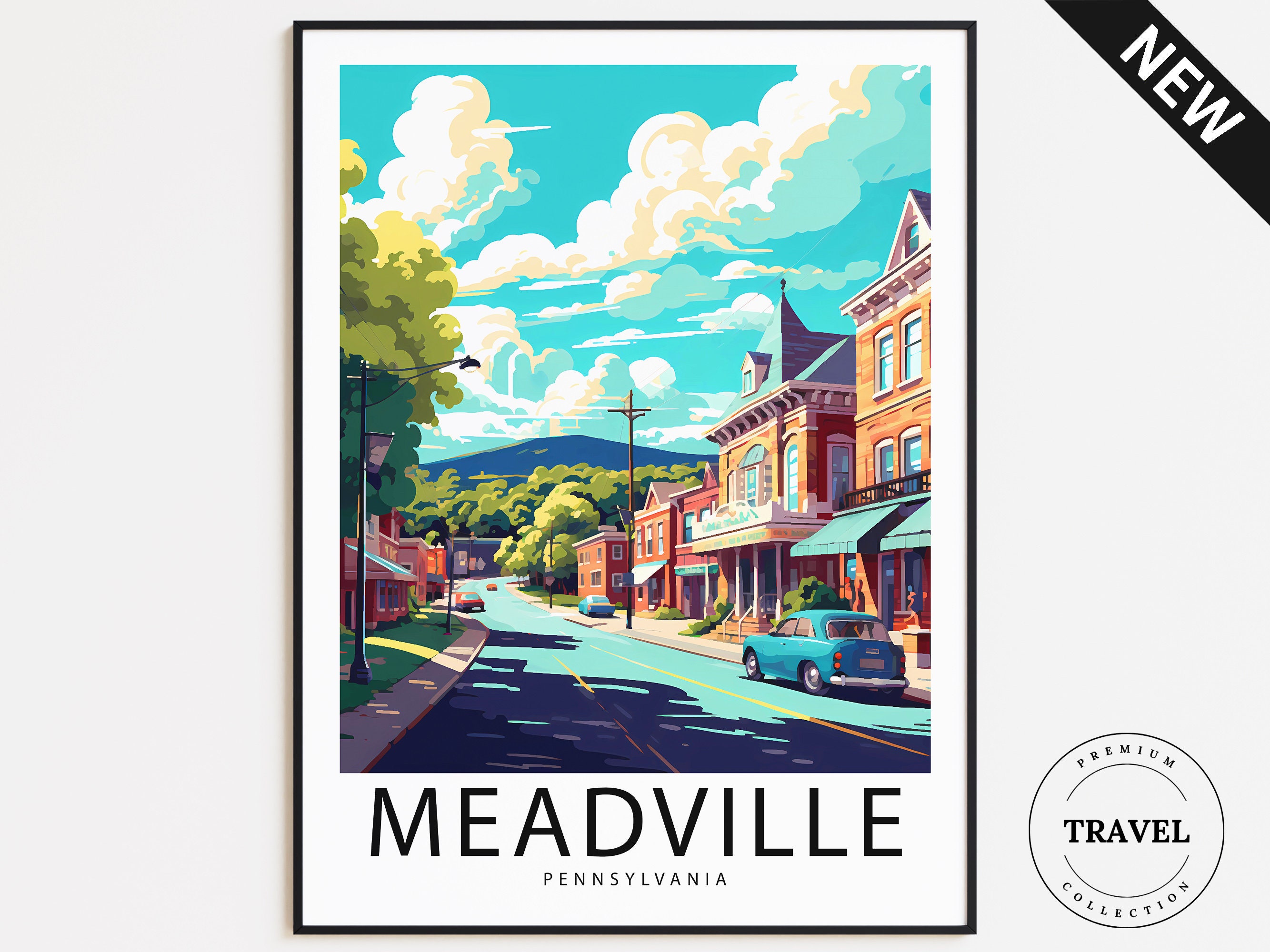 Meadville Travel Poster Pennsylvania Meadville Print
