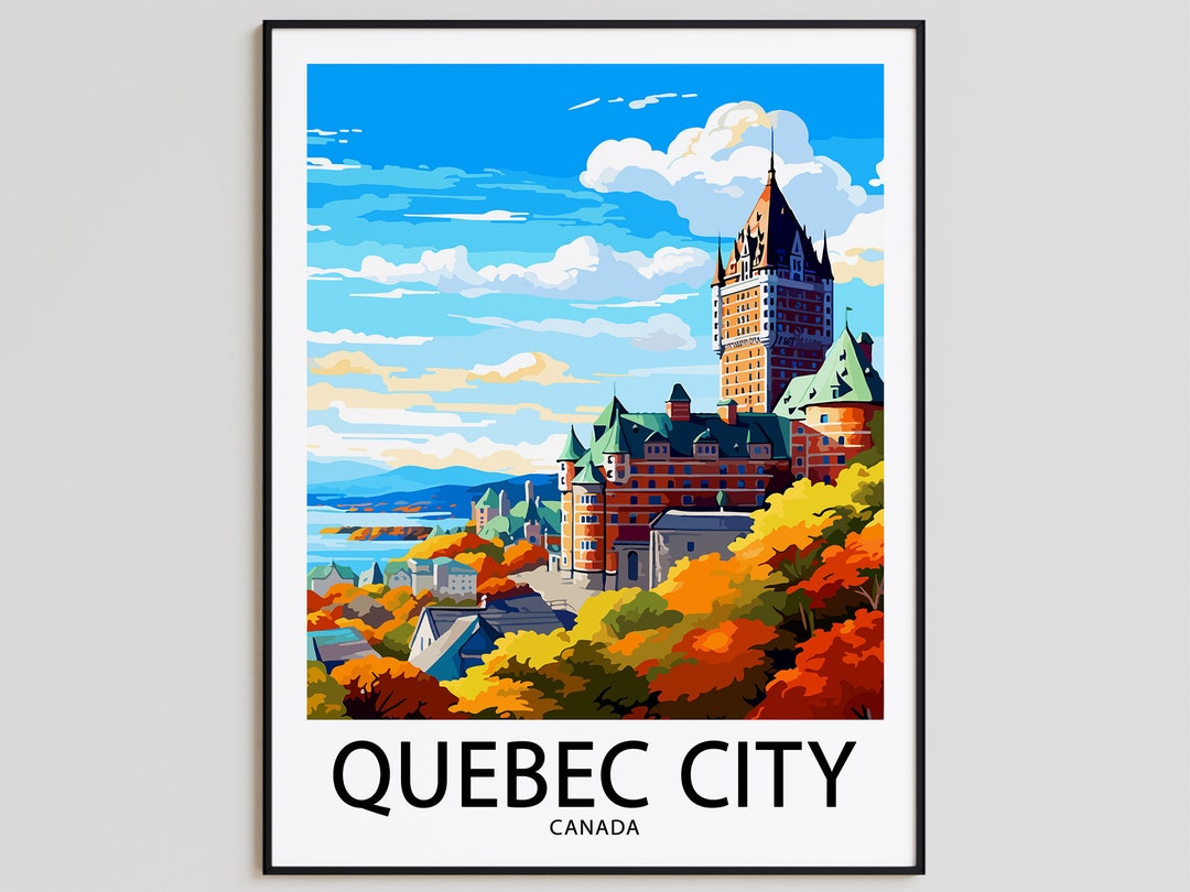 Quebec City Travel Poster Quebec City Print Canada Art Print Quebec