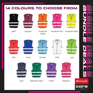 Puede incluir: Un gr&aacute;fico que muestra 14 colores diferentes de chalecos de seguridad. Los chalecos tienen dos bandas reflectantes en el pecho. Los colores son negro, burdeos, naranja fluorescente, rosa fluorescente, amarillo fluorescente, rojo, azul real, azul cielo, blanco, lima, azul marino, verde param&eacute;dico, morado y frambuesa.