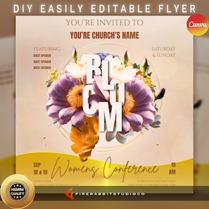 May include: A flyer for a Women's Conference with a floral design and the text "Bloom" in large white letters. The flyer is for September 18 & 19 and includes the text "Women's Conference" and "10 AM".