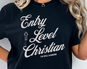 Entry Level Christian Comfort Colors® T-shirt, Religious T-shirt, Funny Jesus T-shirt, Jesus Lover Shirt, Jesus Tee, Funny Christian Shirt