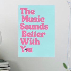 Music Poster I Stardust Lyric Print Poster I Smiley Face Print Poster I The Music Sounds Better with you print poster I Music Print