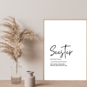 Sister Definition Print | Seester Wall Art | Digital Download | Quote Print | Sister Minimalist Modern Print | Printable Art | Funny Prints