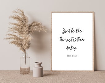 Don&#39;t Be Like The Rest Of Them Darling Fashion Print, Monochrome Decor, Fashion Quote Prints, Typography Fashion Wall Art, Minimalist Poster