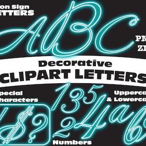 Puede incluir: Gráfico digital con letras, números y caracteres especiales de estilo neón en color turquesa. El diseño incluye letras mayúsculas y minúsculas, con el texto "Neon Sign LETTERS" y "CLIPART LETTERS" sobre un fondo negro.