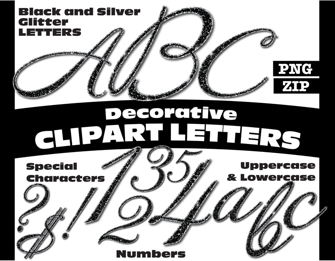 Black and Silver Glitter Clipart Letters PNG Digital Download Complete