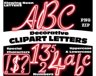 May include: Glowing neon red letters, numbers, and special characters. The letters are in a decorative font. The text reads "Glowing Neon Letters", "ABC", "Decorative Clipart Letters", "Special Characters", "!$?", "13524", "Numbers", "Uppercase & Lowercase", "abc".