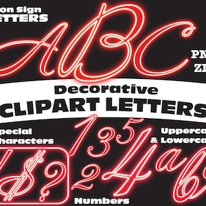 Puede incluir: Letras de letrero de neón rojo en negrita, con las letras A, B y C en cursiva. Las letras están delineadas en blanco y tienen un efecto de brillo. El texto "Neon Sign Letters" está en la parte superior de la imagen. El texto "Decorative Clipart Letters" está en el medio de la imagen. El texto "Special Characters" está en el lado izquierdo de la imagen. El texto "Numbers" está en la parte inferior de la imagen. El texto "Uppercase & Lowercase" está en el lado derecho de la imagen. La imagen también incluye un conjunto de caracteres especiales, números y letras mayúsculas y minúsculas.