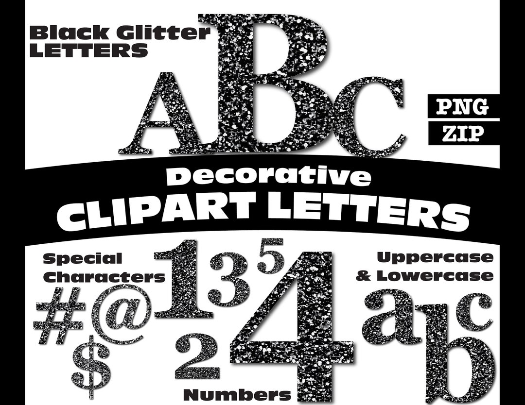 Black Glitter Clipart Letters PNG Digital Download Complete
