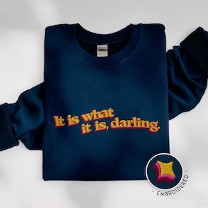 Es lo que es suéter bordado sudadera de salud mental sudadera de ansiedad sudadera de terapia sudadera de desarrollo personal